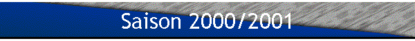 Saison 2000/2001