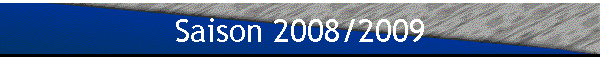 Saison 2008/2009