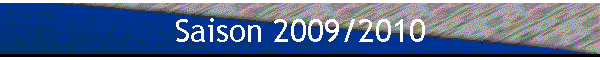 Saison 2009/2010