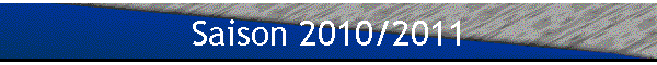 Saison 2010/2011