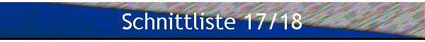 Schnittliste 17/18
